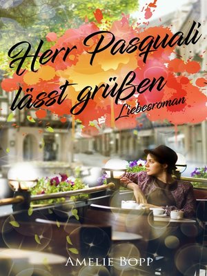 cover image of Herr Pasquali lässt grüßen 1-3